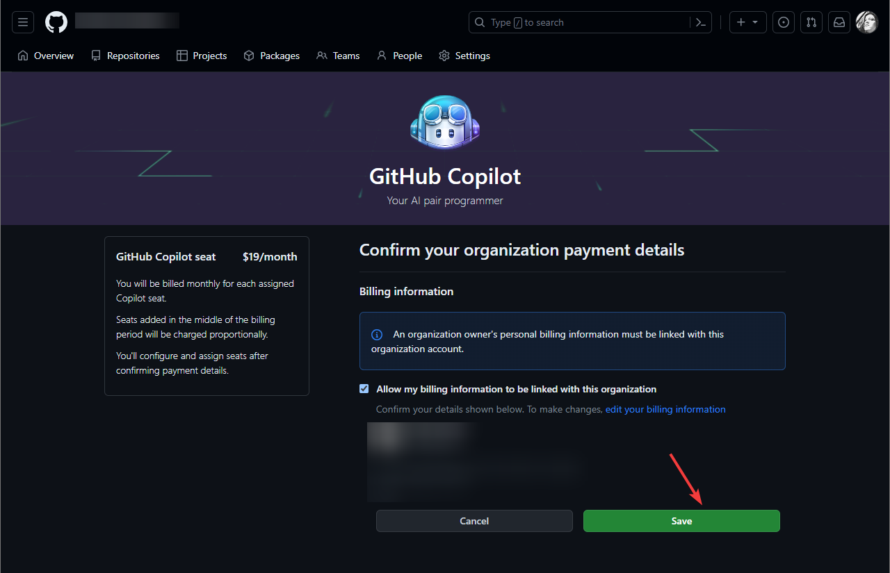 enter the billing information for your Copilot subscription and associated payment method and click Save.