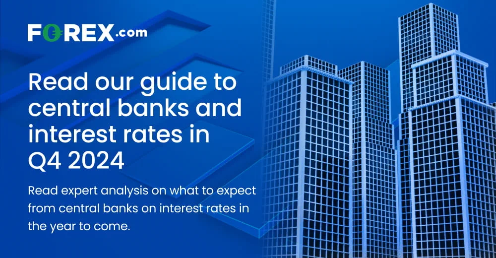 Get our guide to central banks and interest rates in Q4 2024