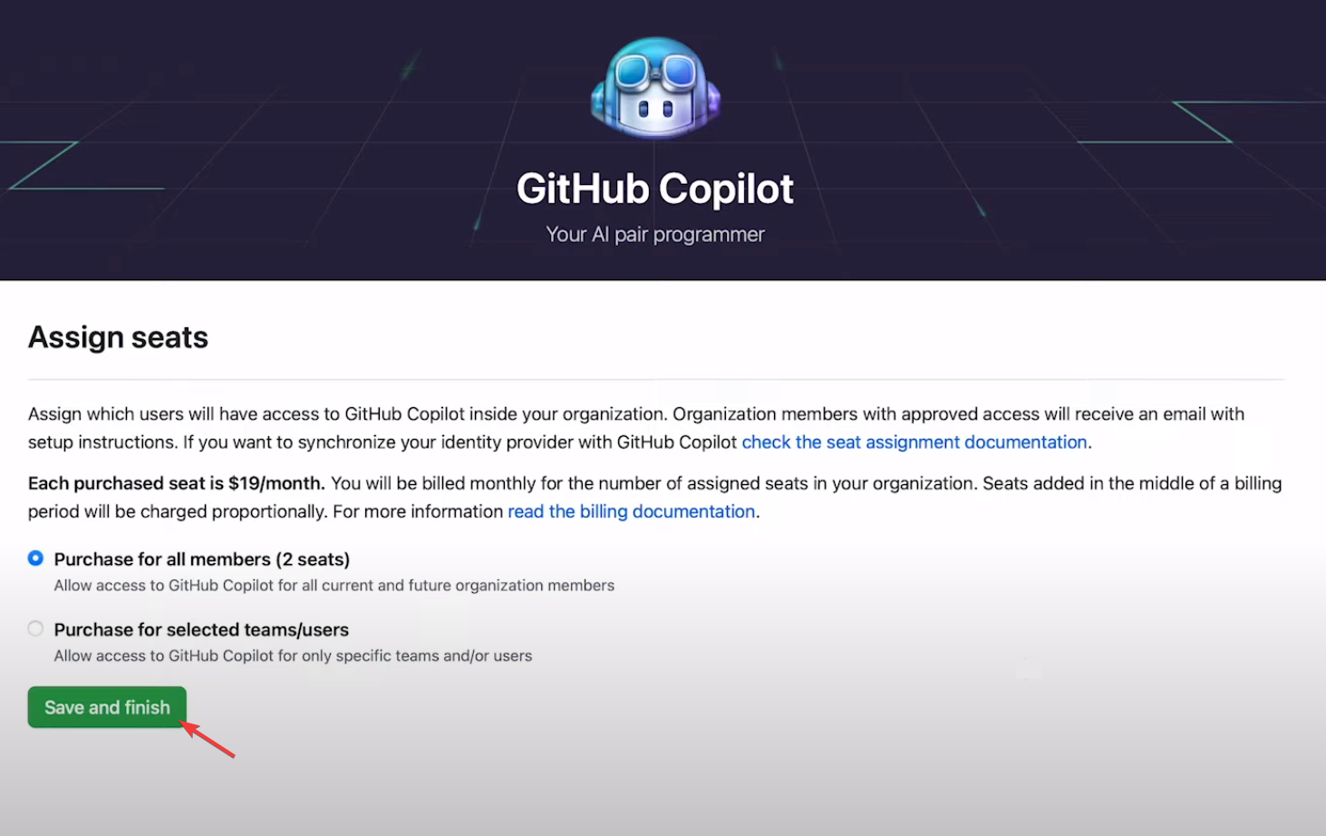 Assign seats page and click Save and finish. - GitHub Copilot for Business